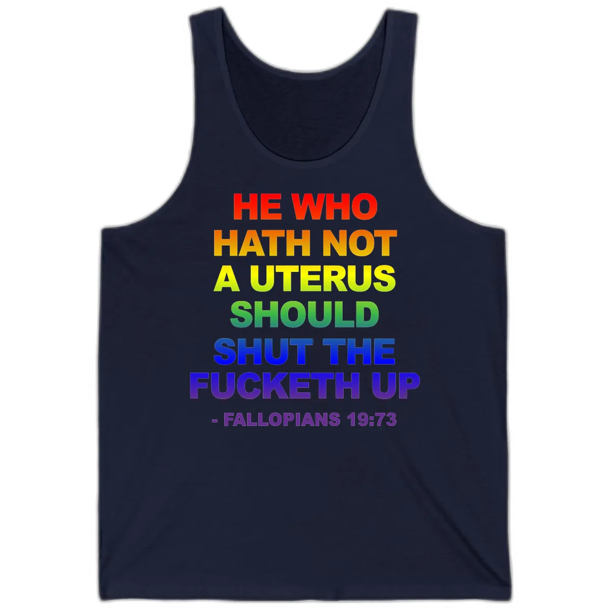 He Who Hath Not A Uterus Rainbow Tank in Navy