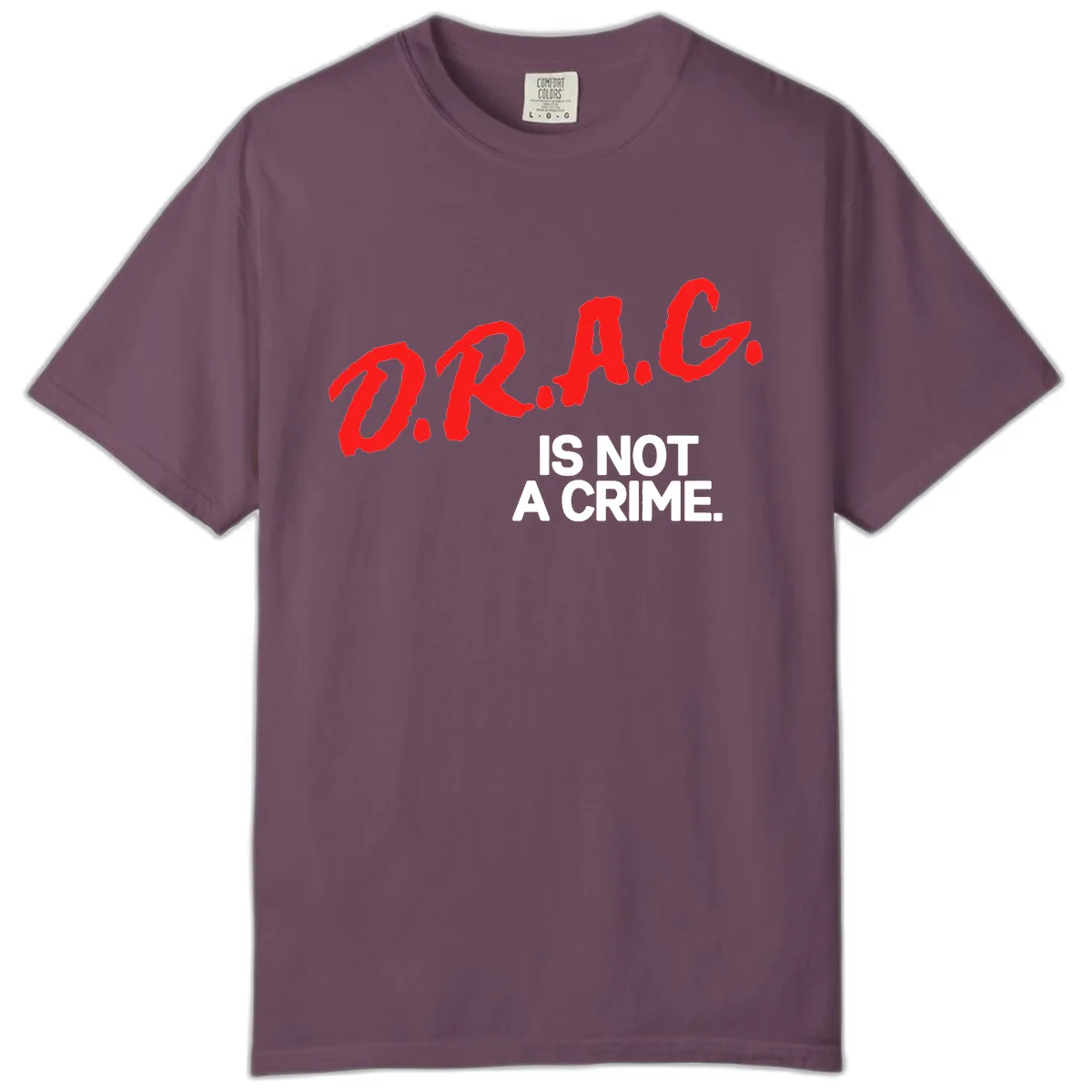 Pride Is Not A Crime Comfort Color in Berry