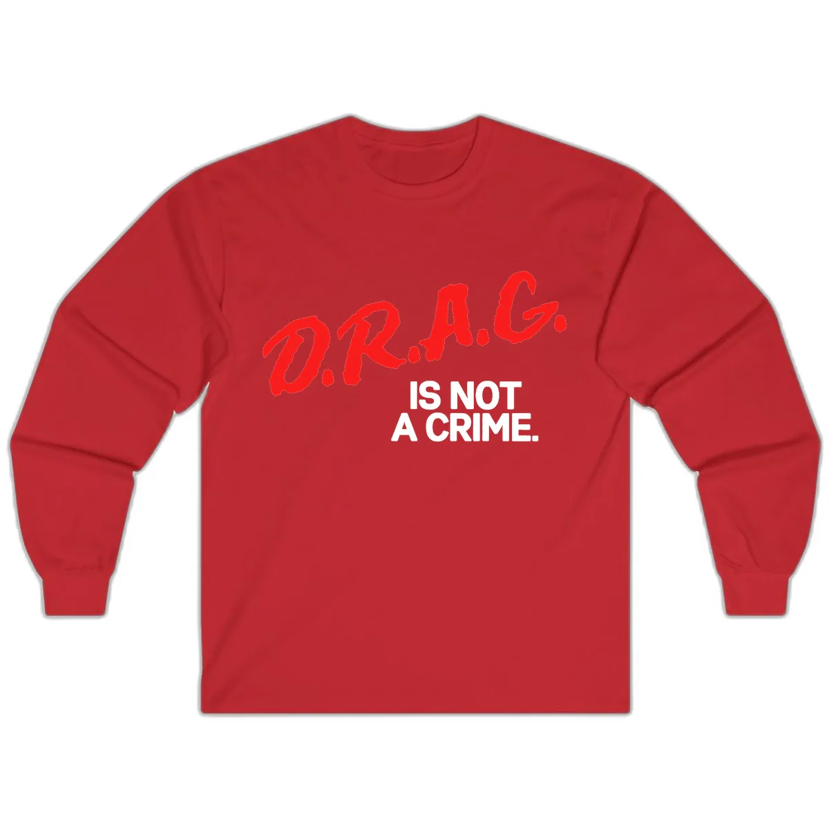 Pride Is Not A Crime Long Sleeve in Red