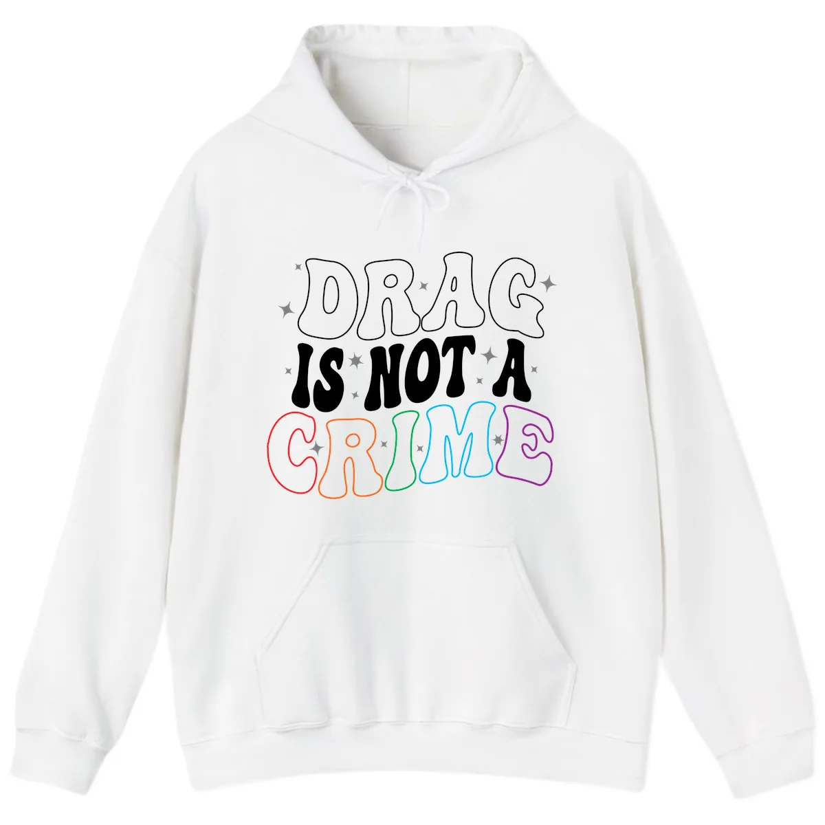 Drag Is Not A Crime Rainbow Pride Hoodie in White