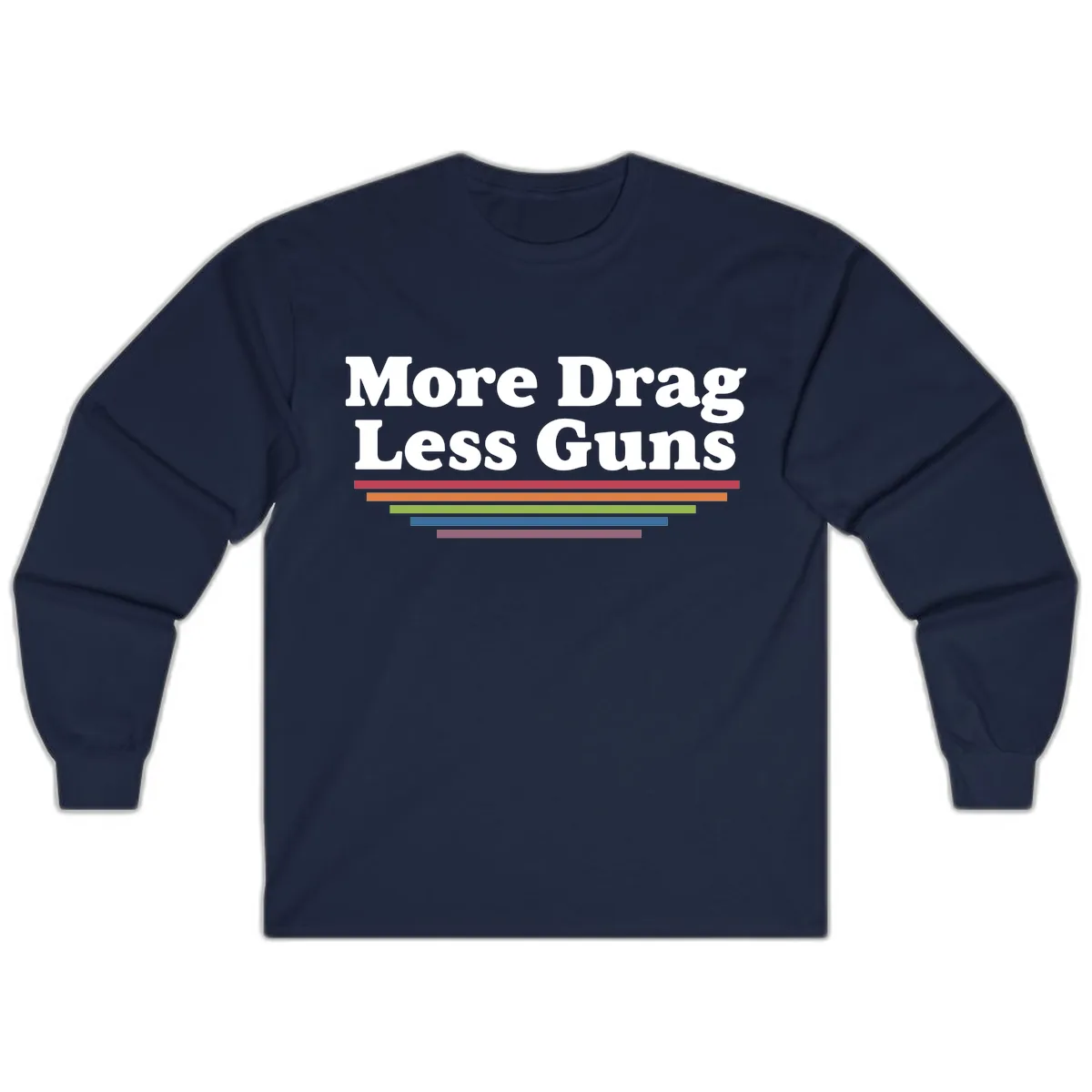 More Drag Less Guns Long Sleeve in Navy