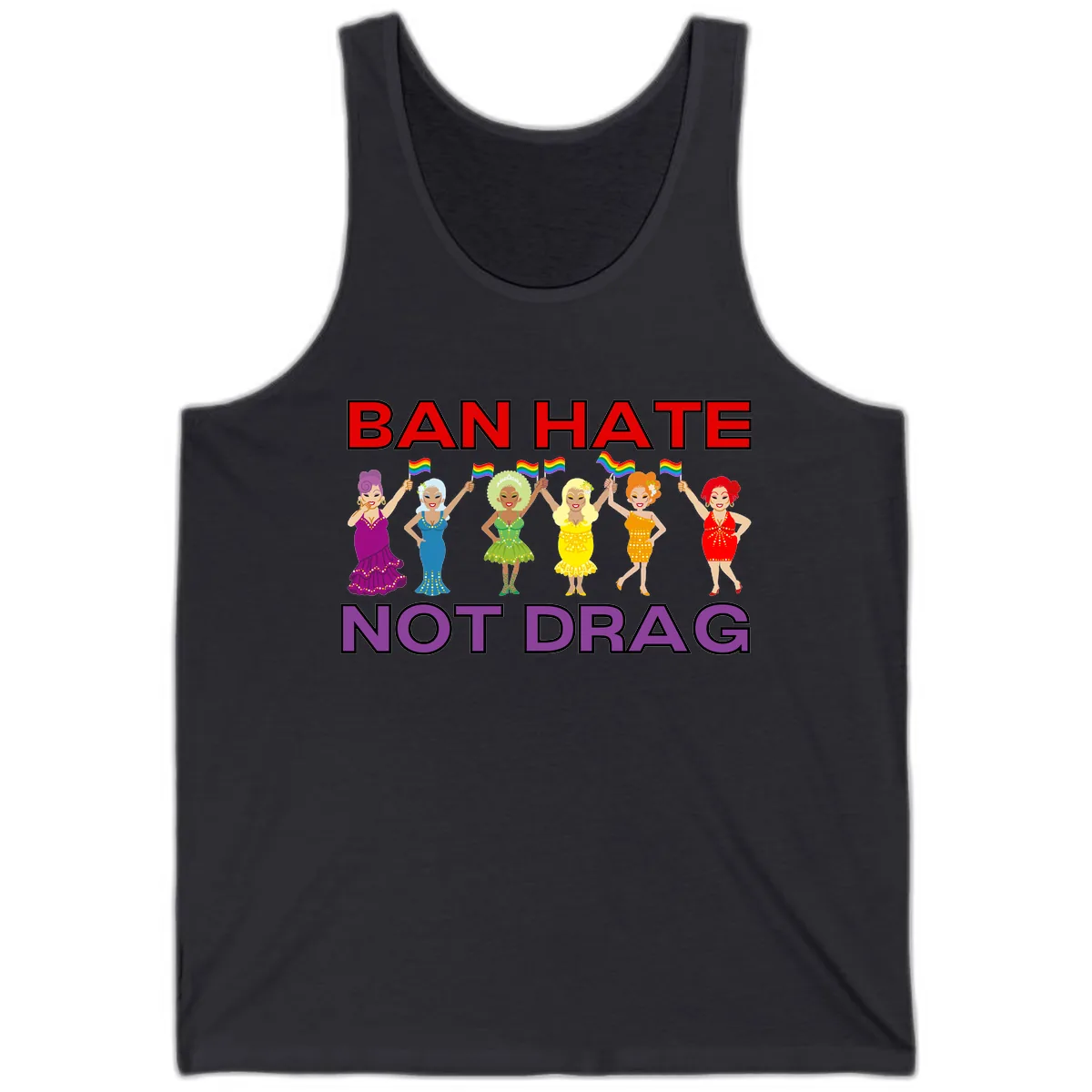 Ban Hate Not Drag Tank in Dark Grey