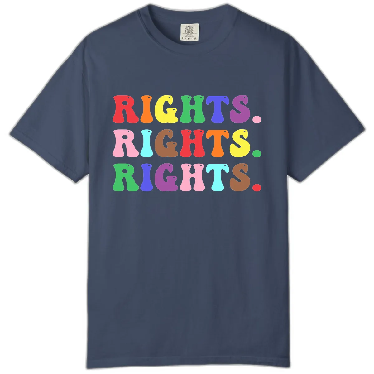 Rights Rights Rights Pride Celebration Comfort Color in Midnight