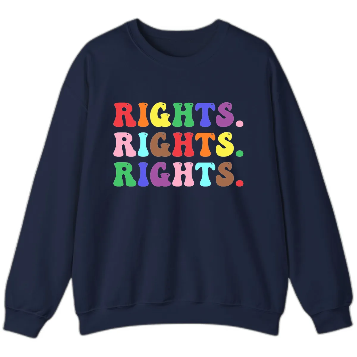 Rights Rights Rights Pride Celebration Sweatshirt in Navy