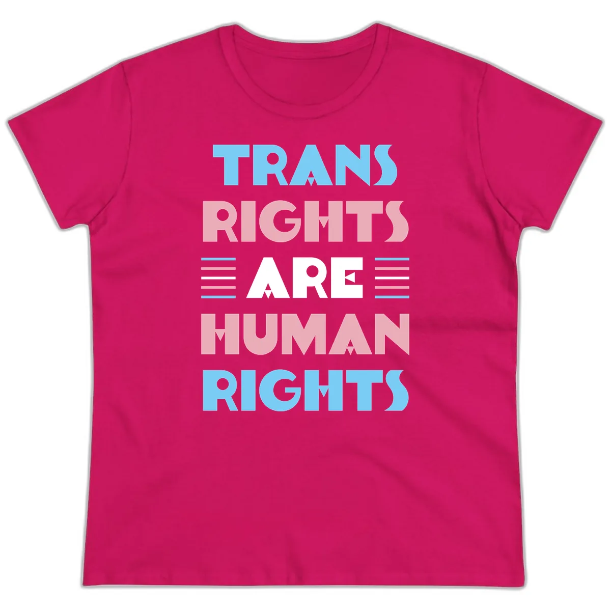 Trans Rights Are Human Rights Ladies Tee in Heliconia