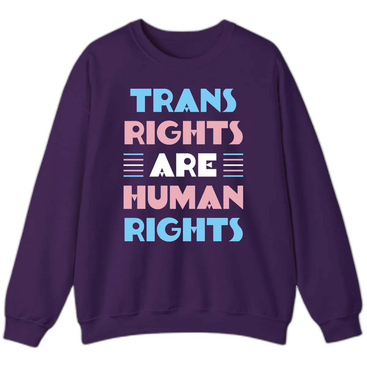 Trans Rights Are Human Rights Sweatshirt in Purple