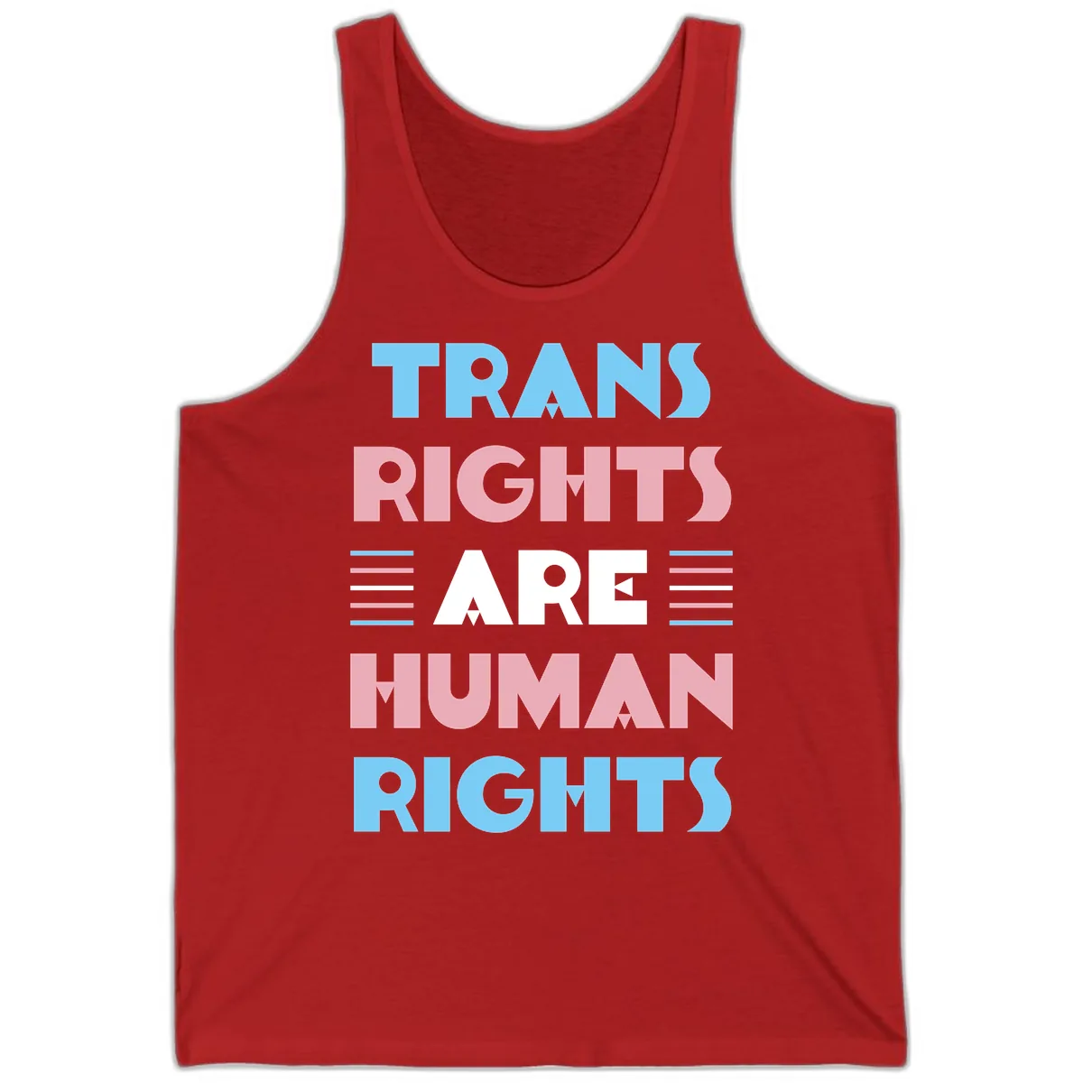 Trans Rights Are Human Rights Tank in Red