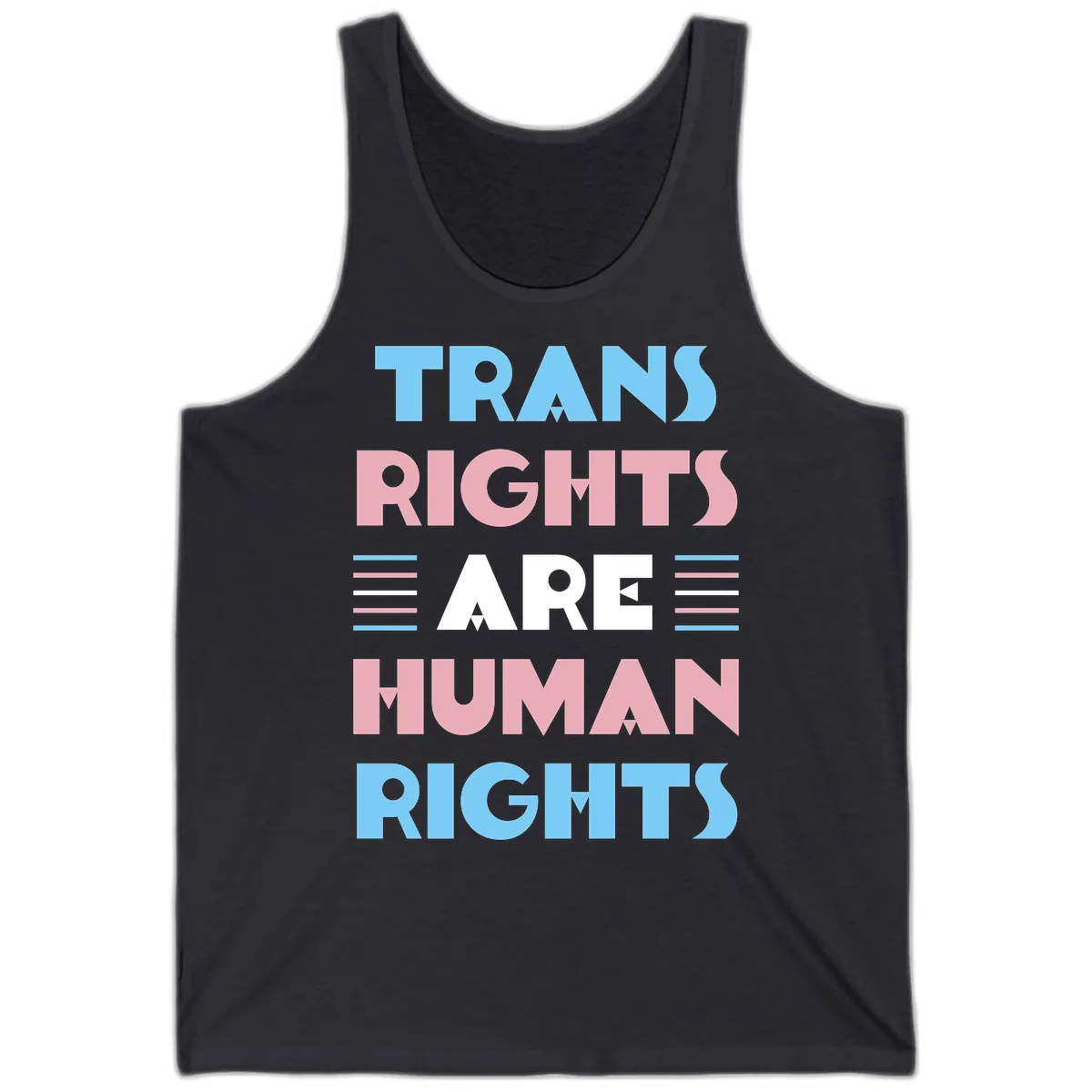 Trans Rights Are Human Rights Tank in Dark Grey