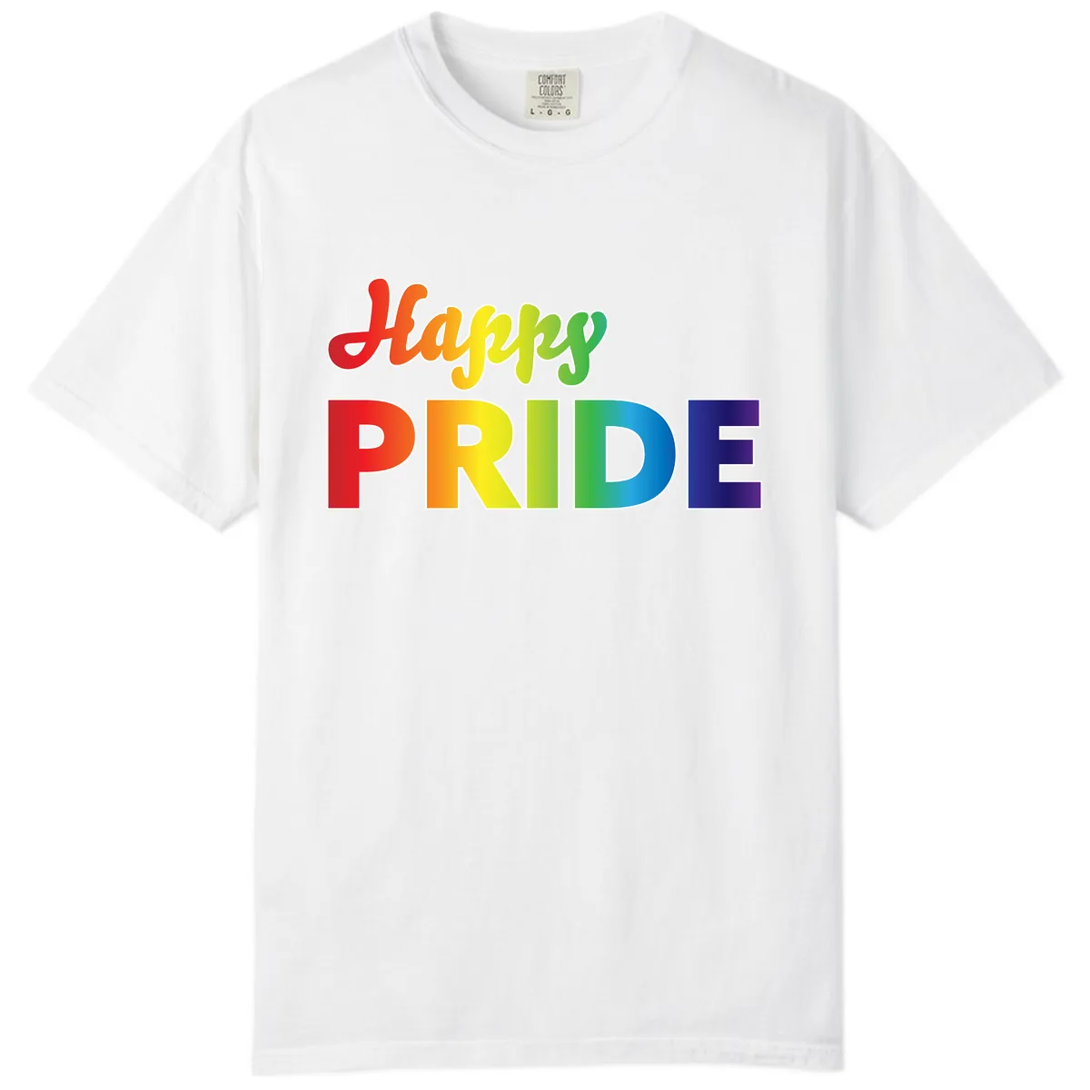 Happy Pride Rainbow Text Design Comfort Color in White