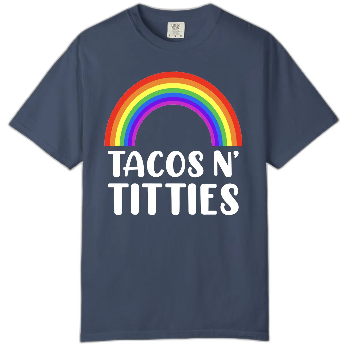 Tacos N' Rainbows Pride Design Comfort Color in Midnight