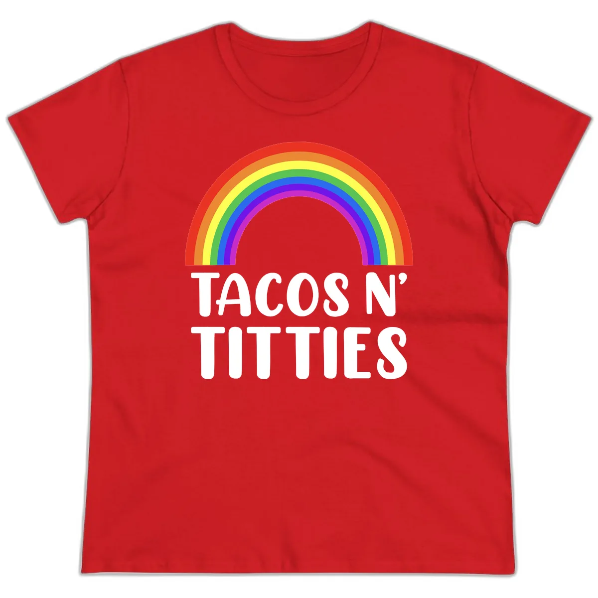 Tacos N' Rainbows Pride Design Ladies Tee in Red