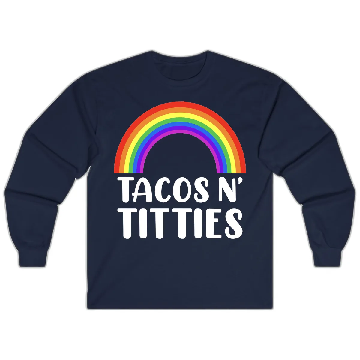 Tacos N' Rainbows Pride Design Long Sleeve in Navy