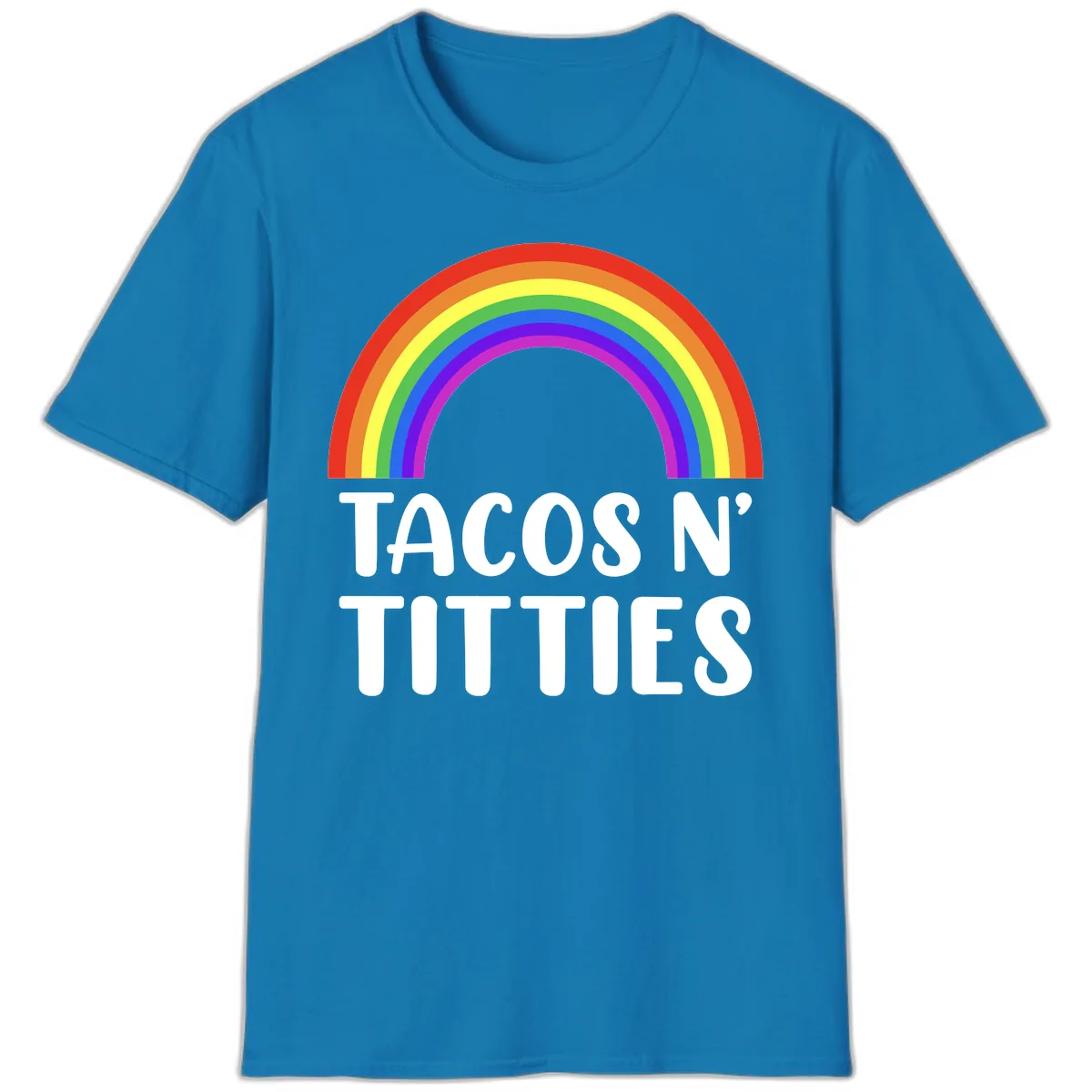 Tacos N' Rainbows Pride Design T-Shirt in Sapphire