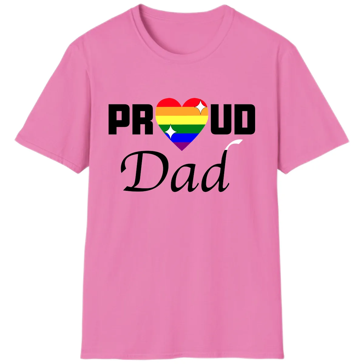Proud Dad Rainbow Heart T-Shirt in Azalea