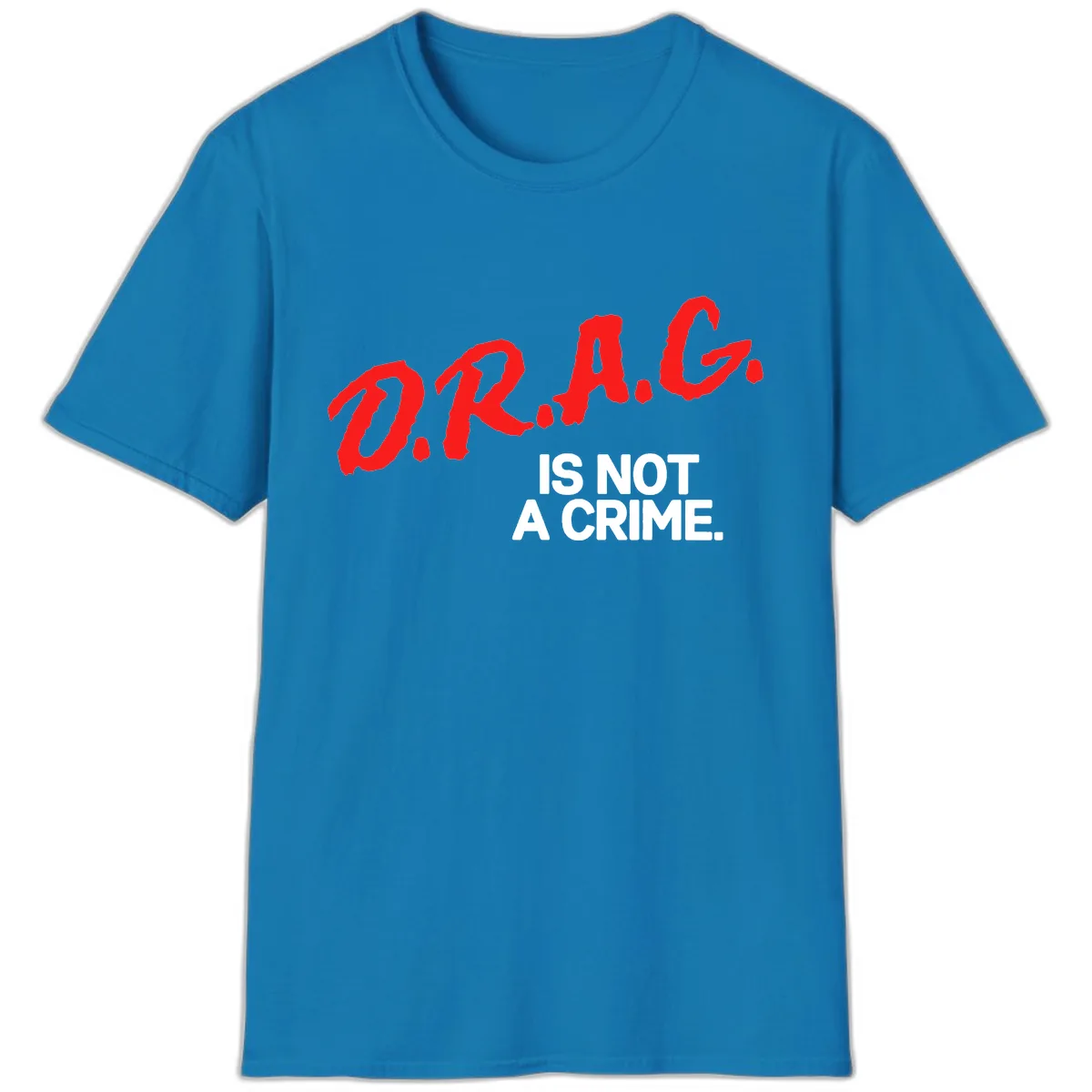 LGBTQ Is Not A Crime Pride Statement T-Shirt in Sapphire
