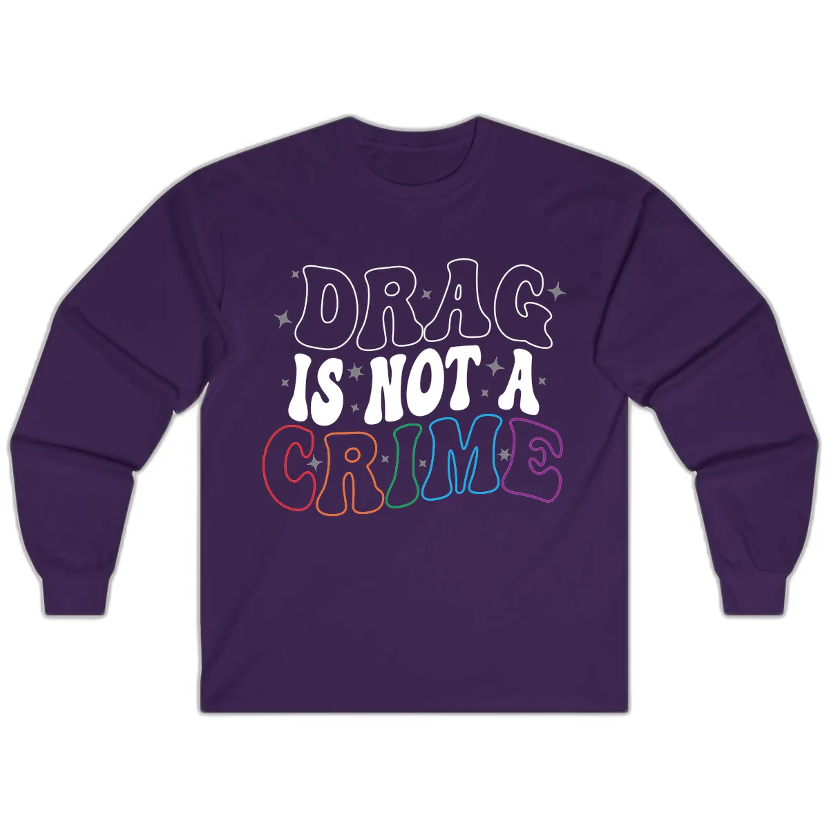 Drug Is Not A Crime Pride Design Long Sleeve in Purple