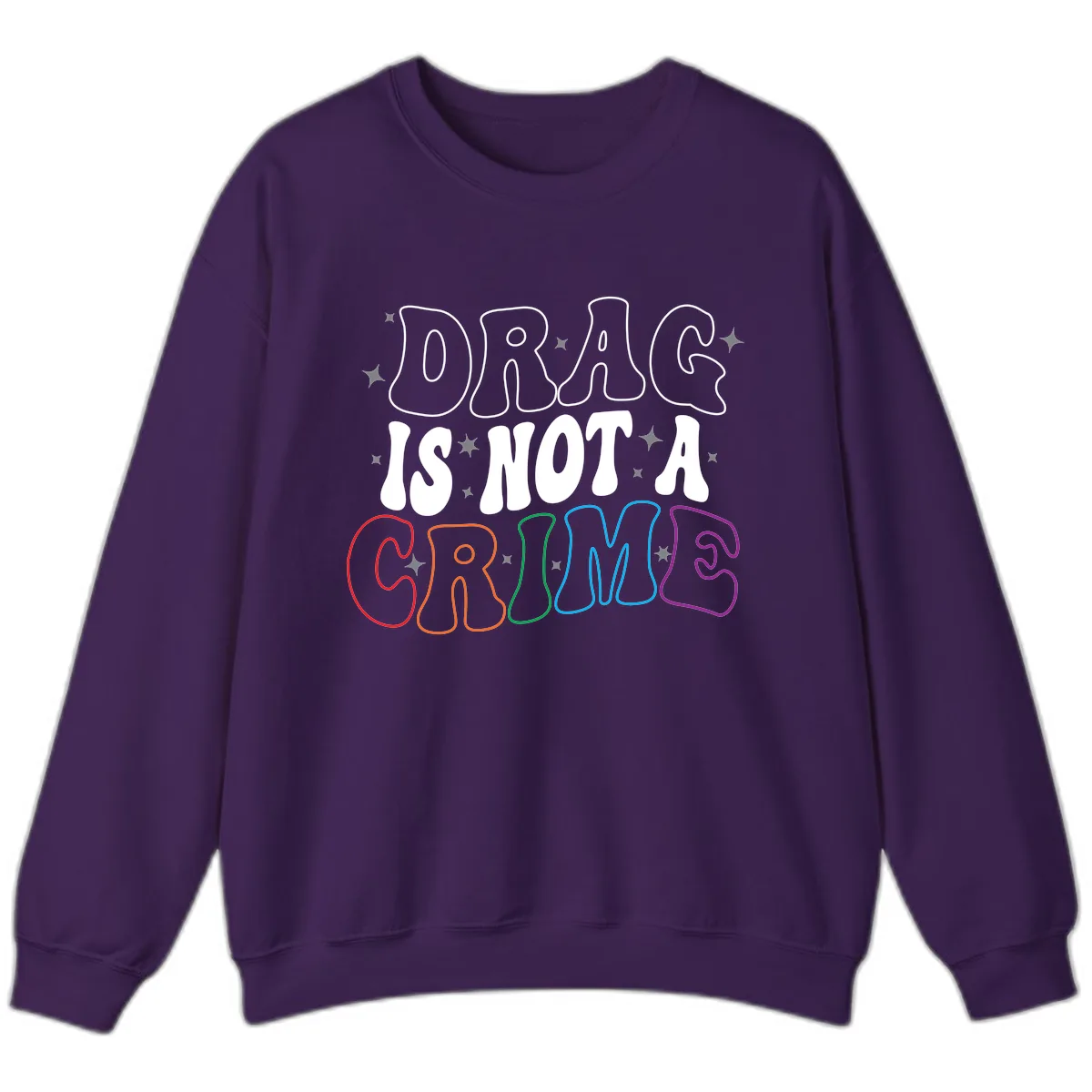 Drug Is Not A Crime Pride Design Sweatshirt in Purple