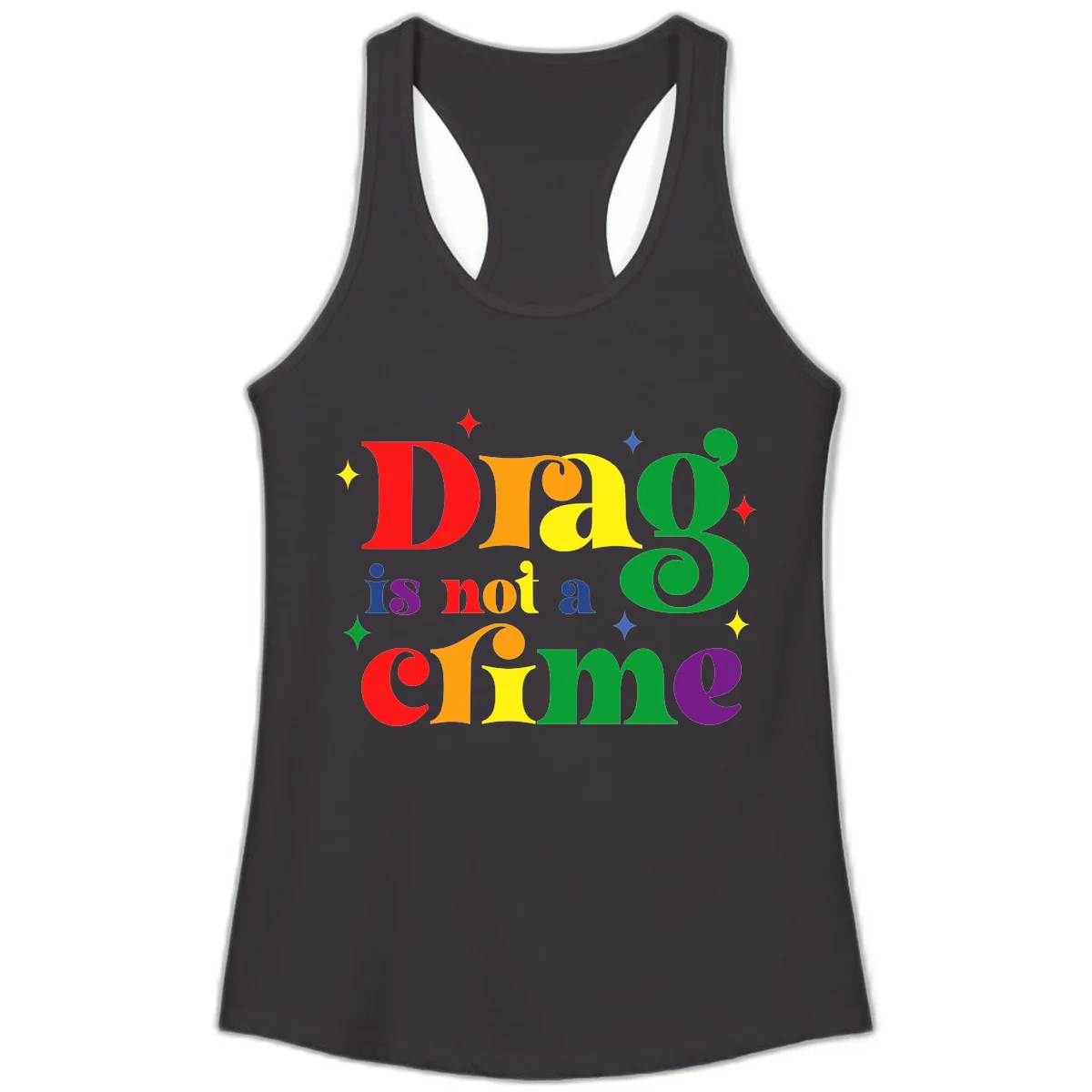 Drag Is Not A Crime Pride Design Ladies Tank in Black