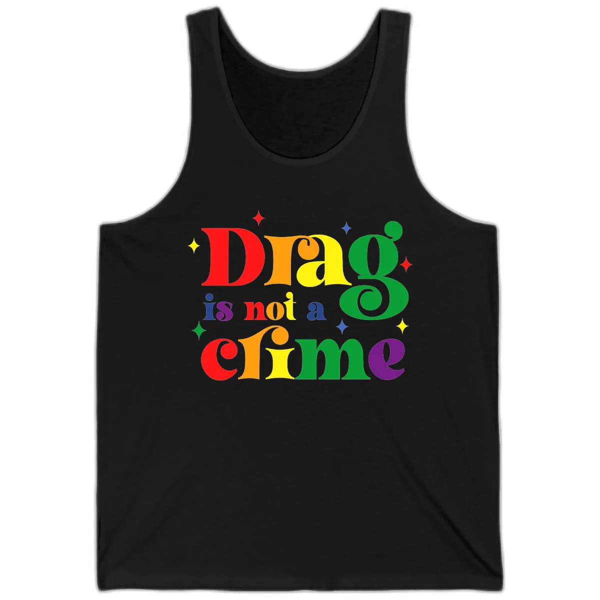 Drag Is Not A Crime Pride Design Tank in Black