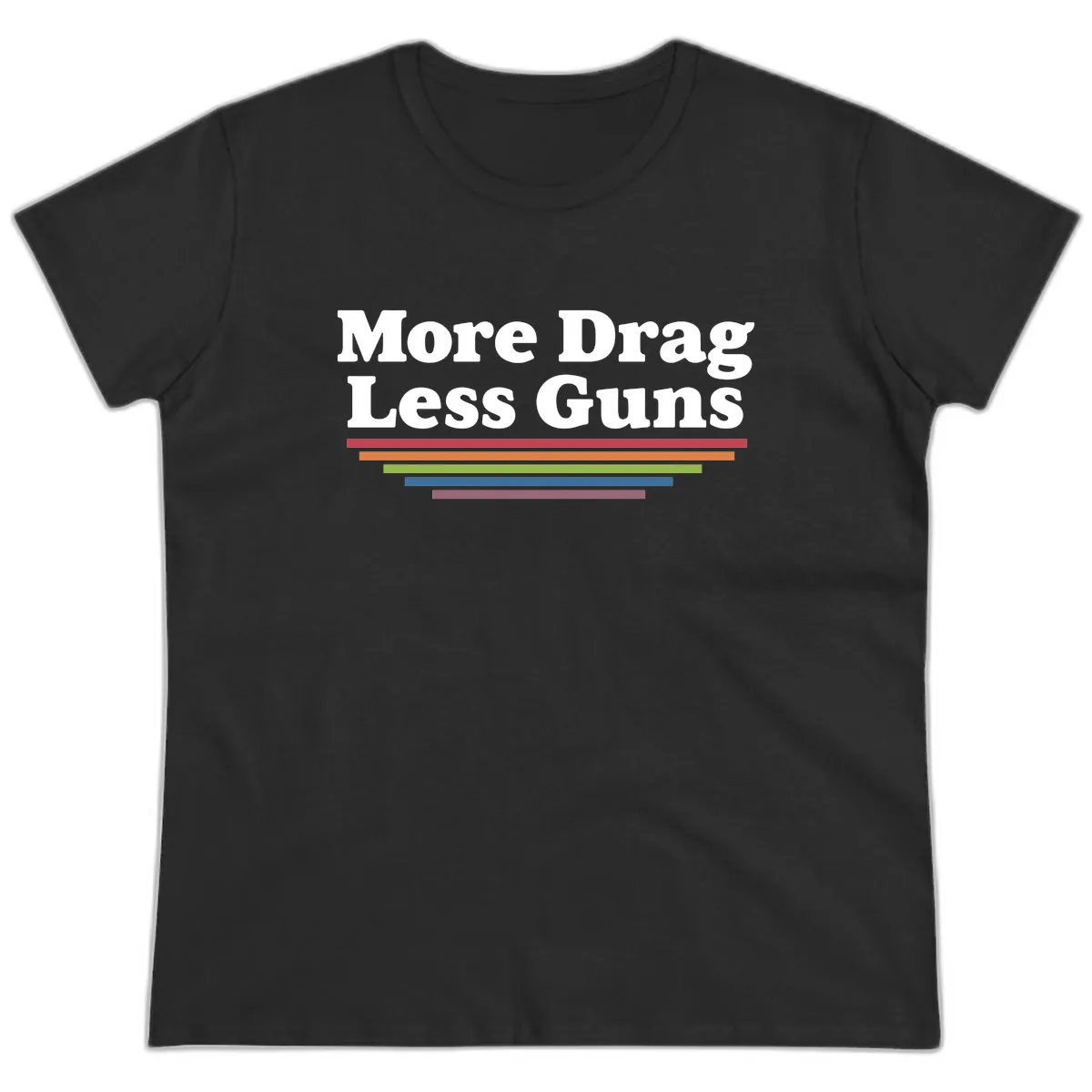 More Drag Less Guns Ladies Tee in Black