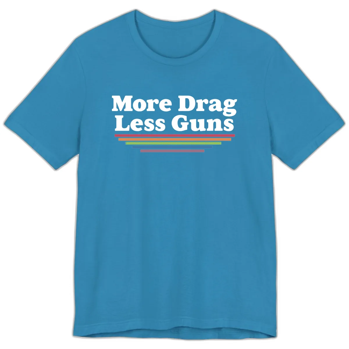 More Drag Less Guns Premium T-Shirt in Aqua