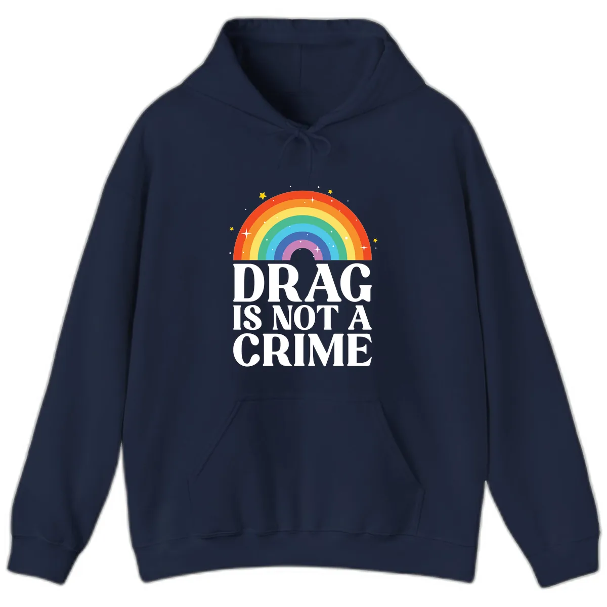 Drag Is Not A Crime Hoodie in Navy