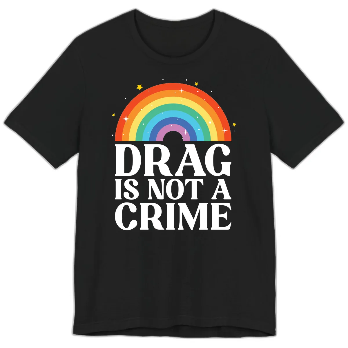 Drag Is Not A Crime Premium T-Shirt in Black