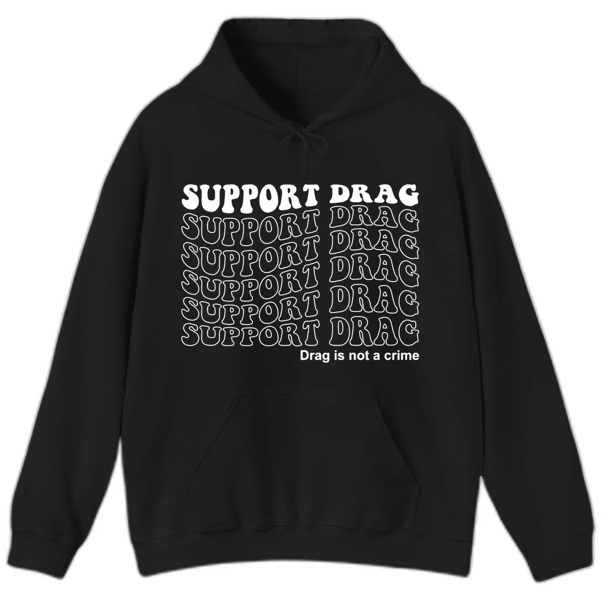 Support Drag Pride Statement Tee Hoodie in Black
