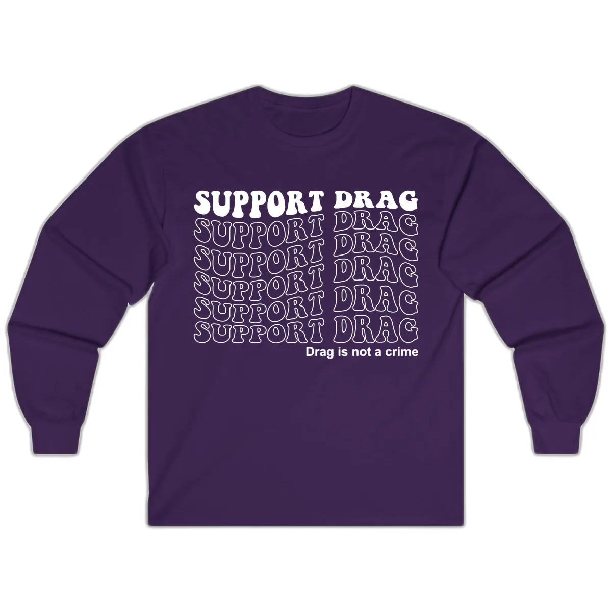 Support Drag Pride Statement Tee Long Sleeve in Purple