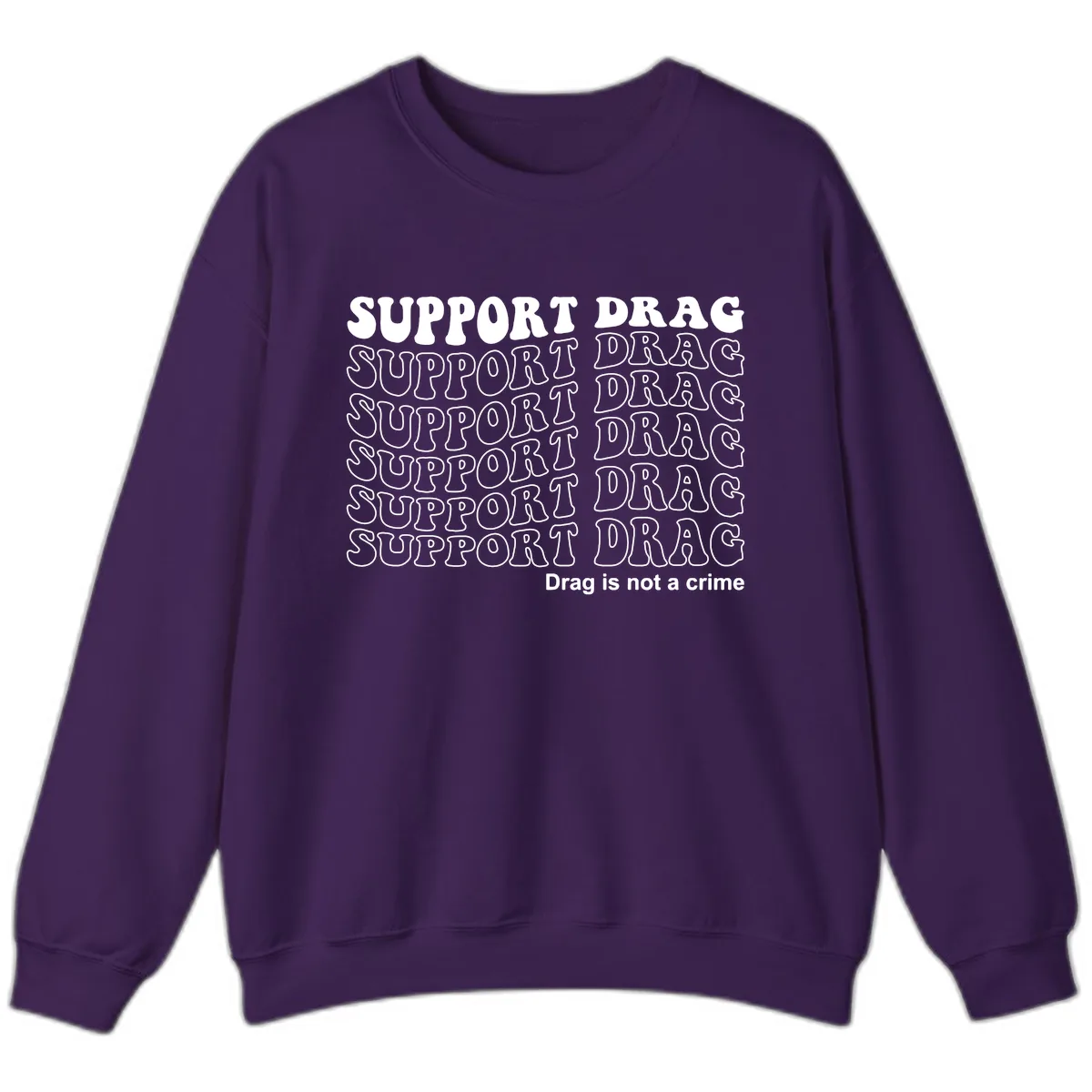 Support Drag Pride Statement Tee Sweatshirt in Purple