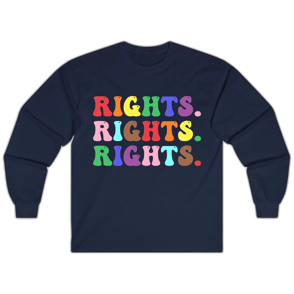 Rights Rainbow Pride Letters Long Sleeve in Navy