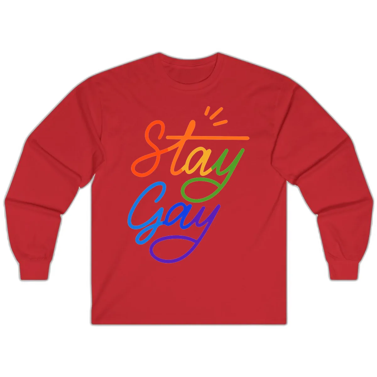 Stay Gay Long Sleeve in Red