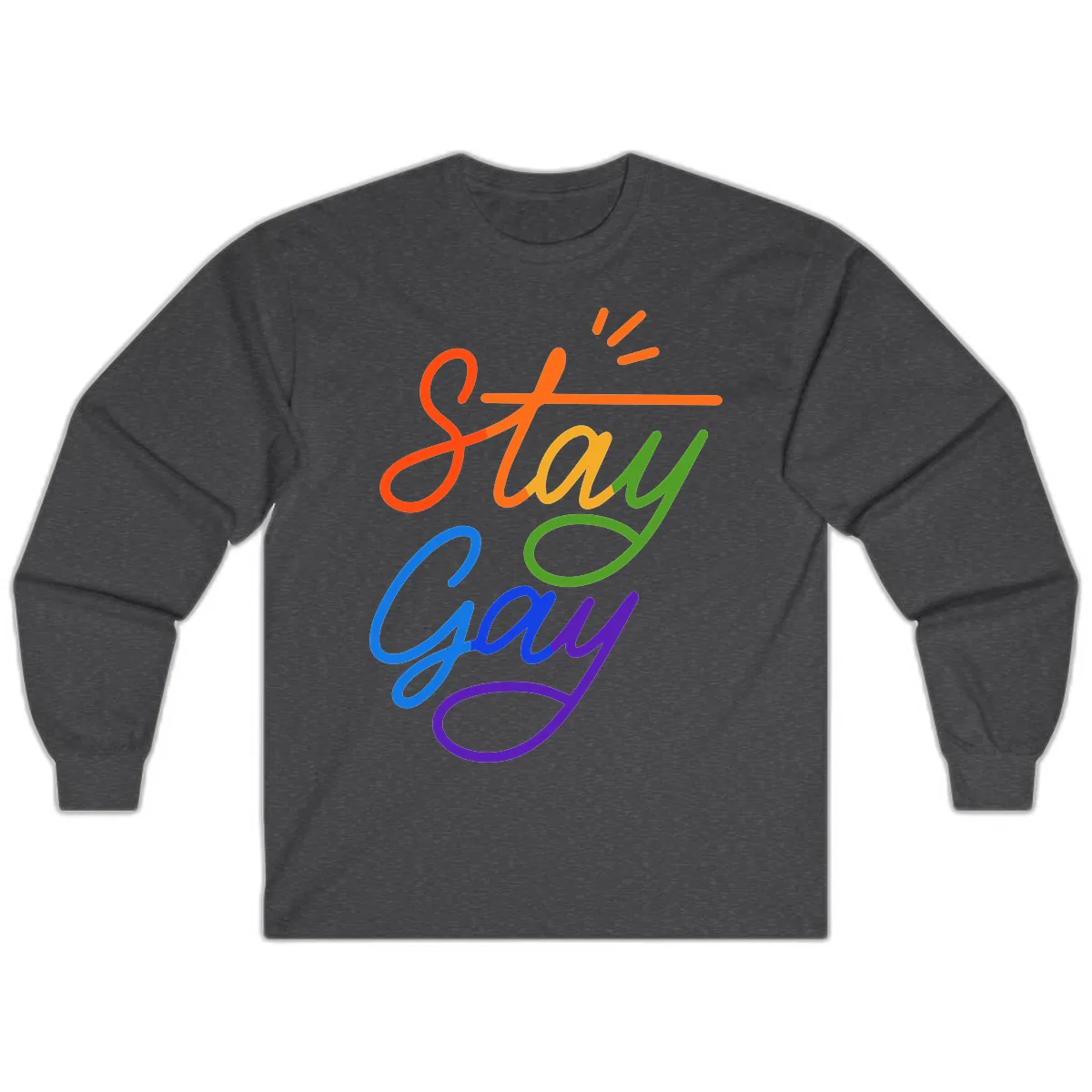 Stay Gay Long Sleeve in Dark Heather