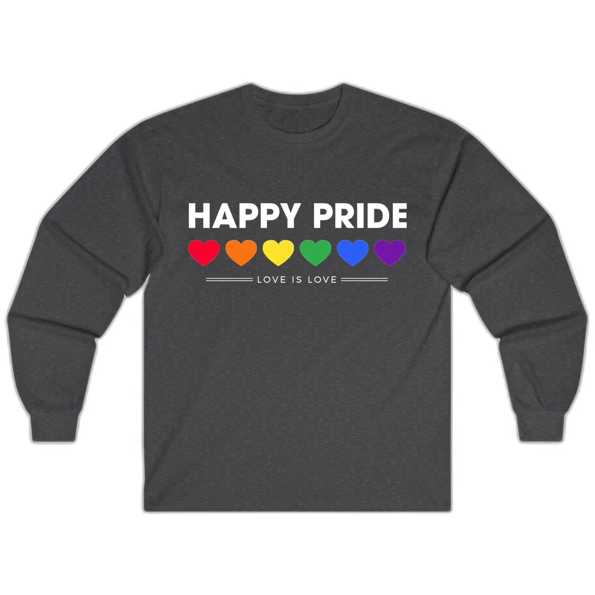 Happy Pride Love Is Love Long Sleeve in Dark Heather