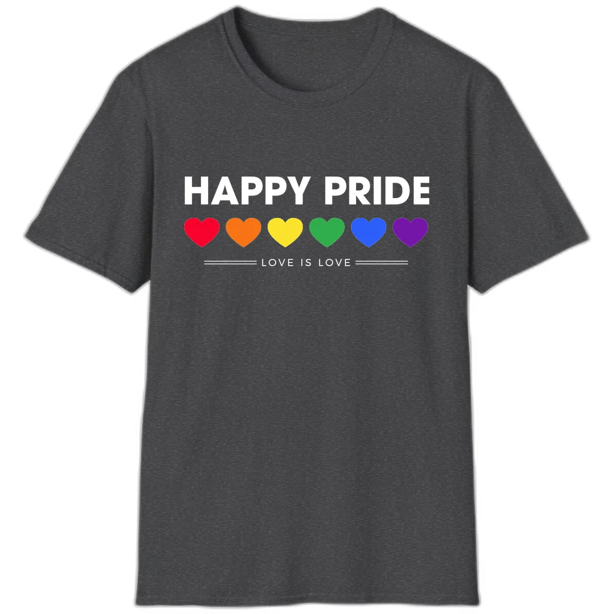 Happy Pride Love Is Love T-Shirt in Dark Heather