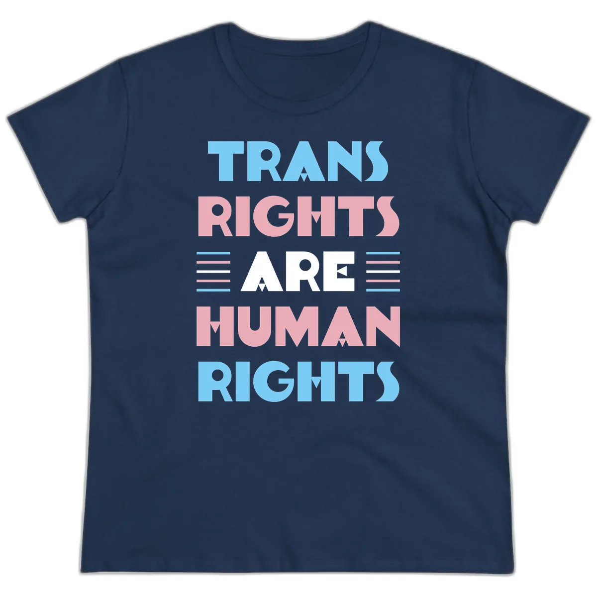 Trans Rights Are Human Rights Ladies Tee in Navy