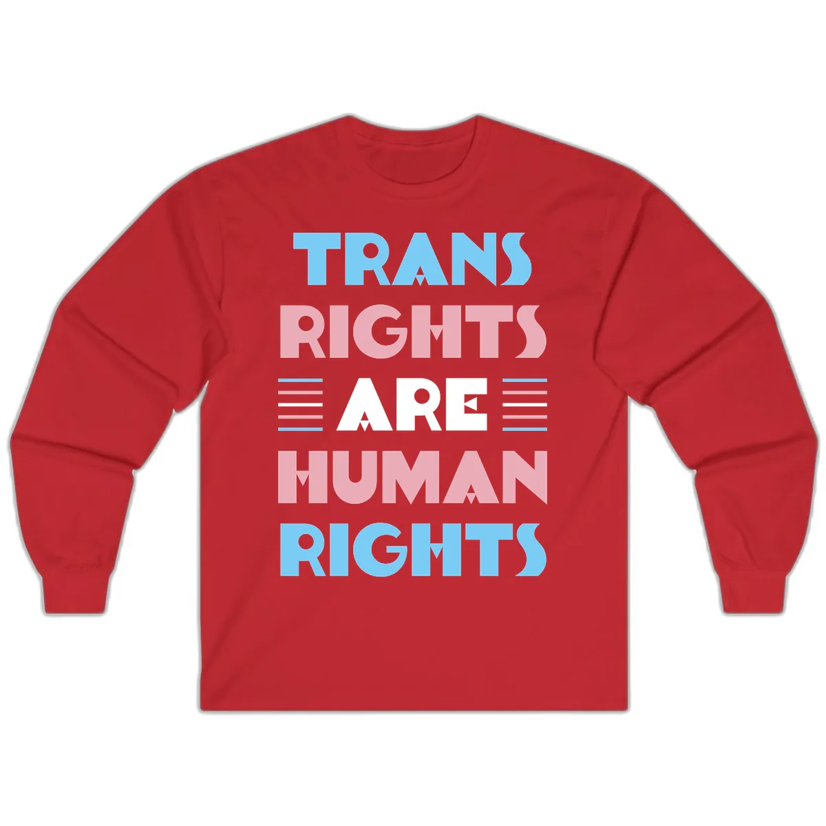 Trans Rights Are Human Rights Long Sleeve in Red