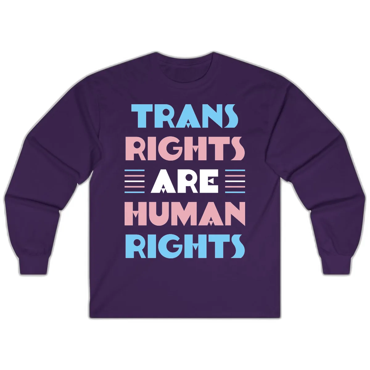 Trans Rights Are Human Rights Long Sleeve in Purple