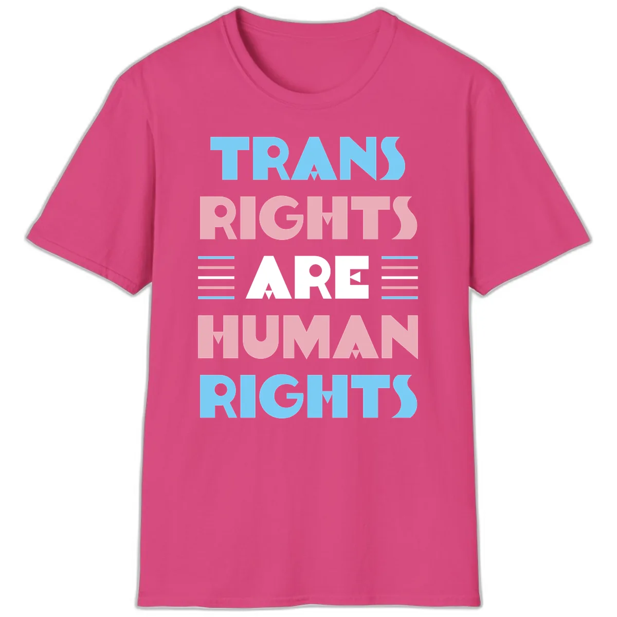 Trans Rights Are Human Rights T-Shirt in Heliconia