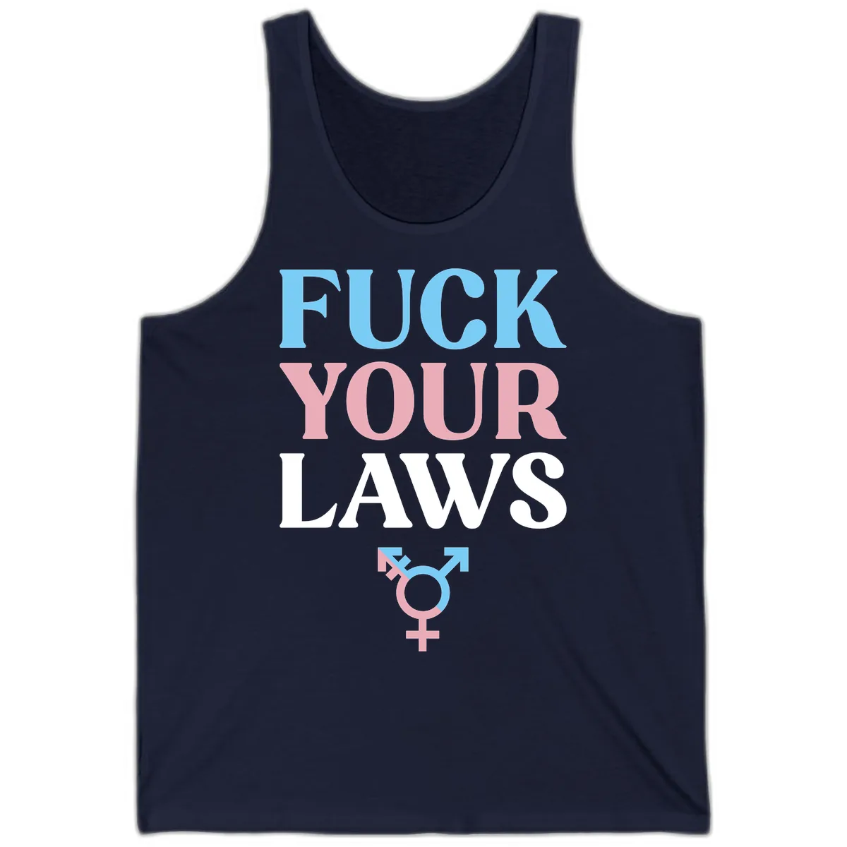 Fuck Your Laws Trans Pride Tank in Navy