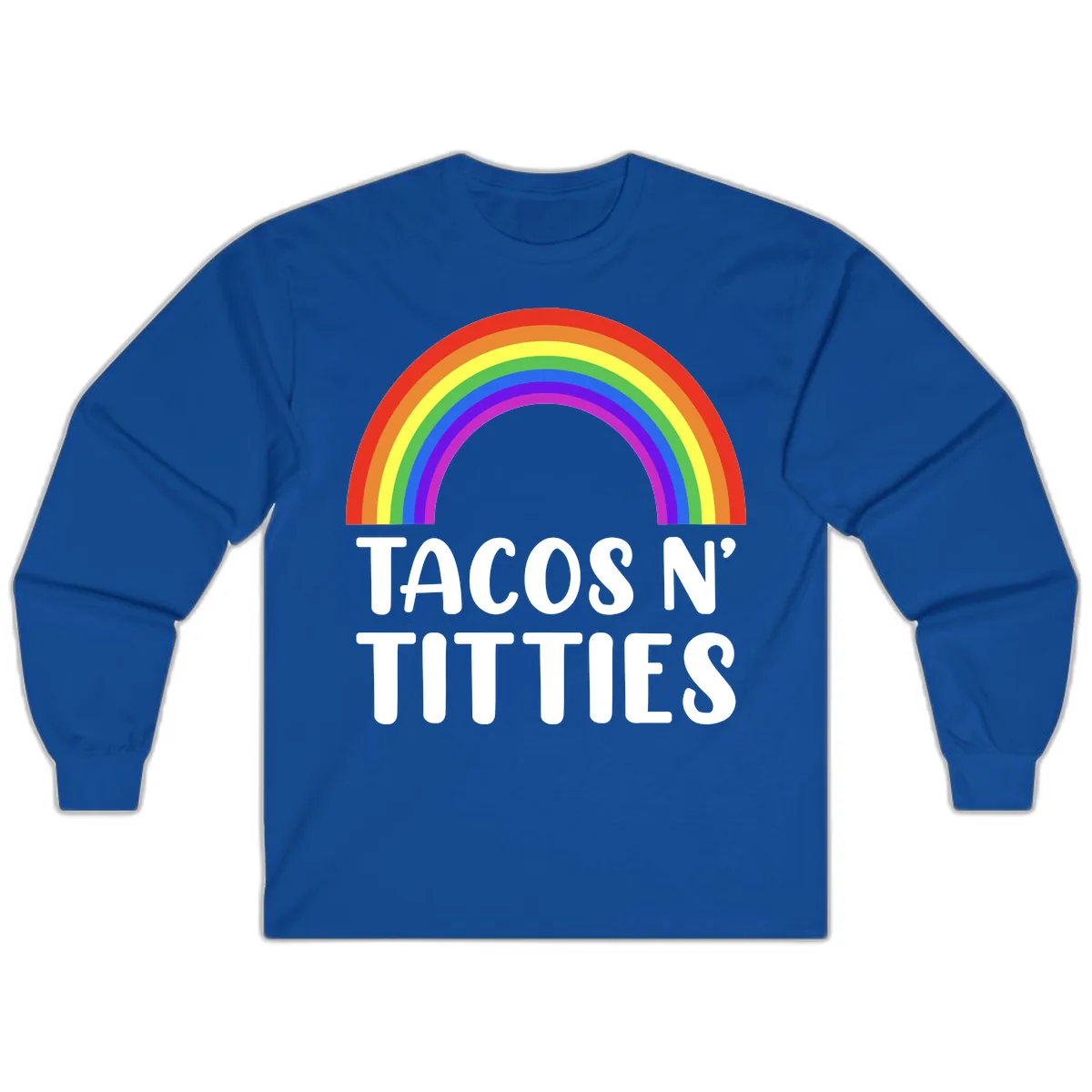 Tacos N' Rainbows Pride Design Long Sleeve in Royal