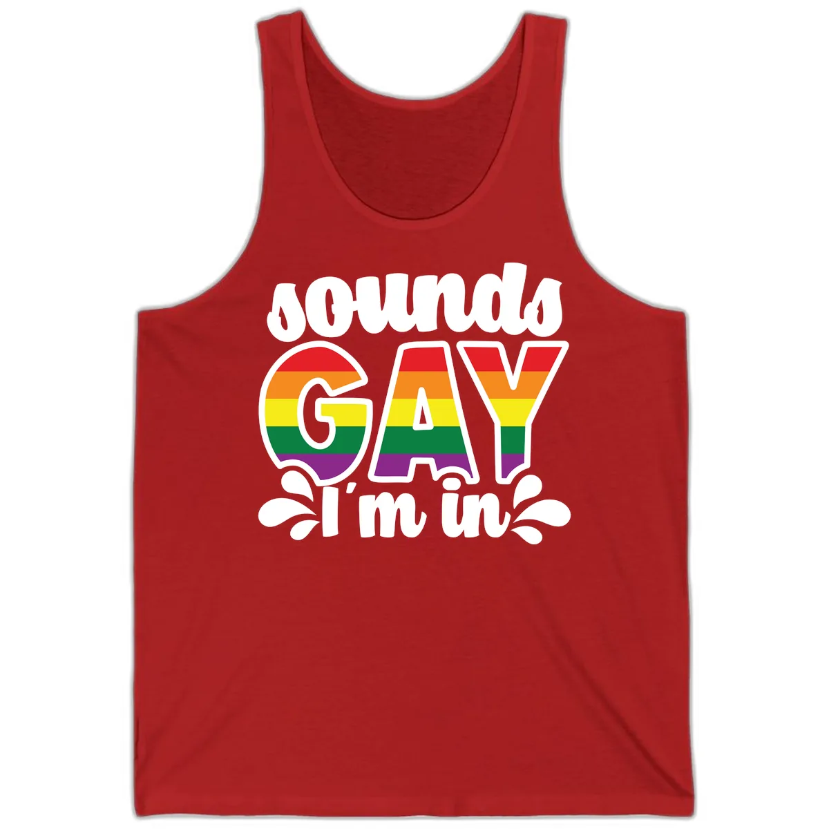 Proud Gay I'm In Rainbow Pride Tank in Red