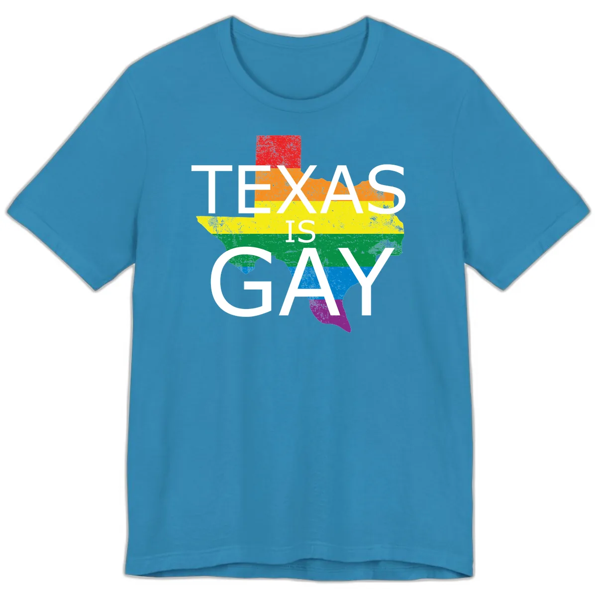 Texas Is A Gay Pride State Premium T-Shirt in Aqua
