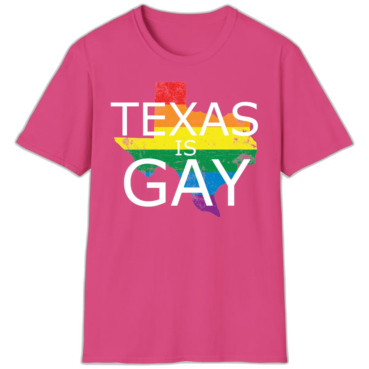 Texas Is A Gay Pride State T-Shirt in Heliconia