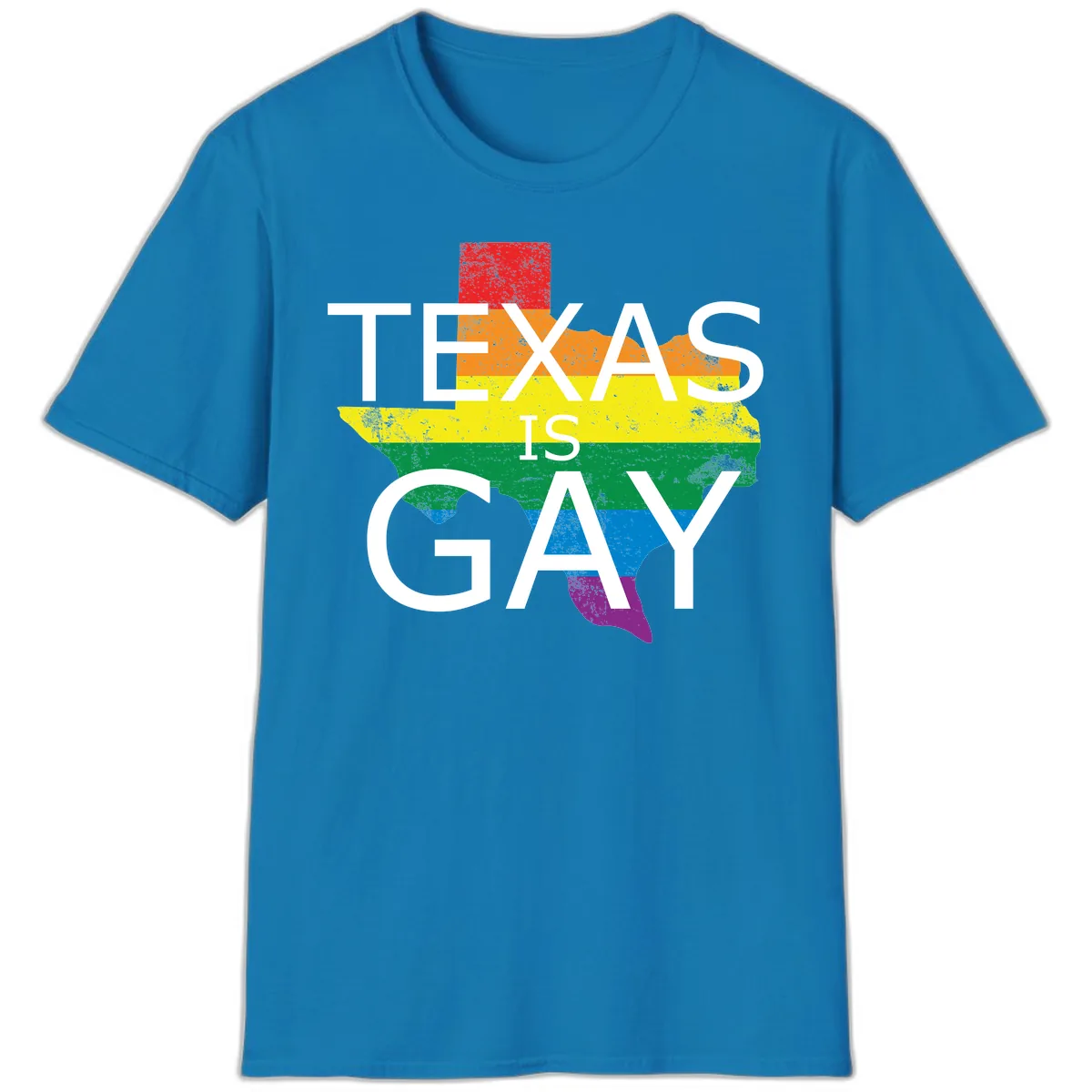 Texas Is A Gay Pride State T-Shirt in Sapphire