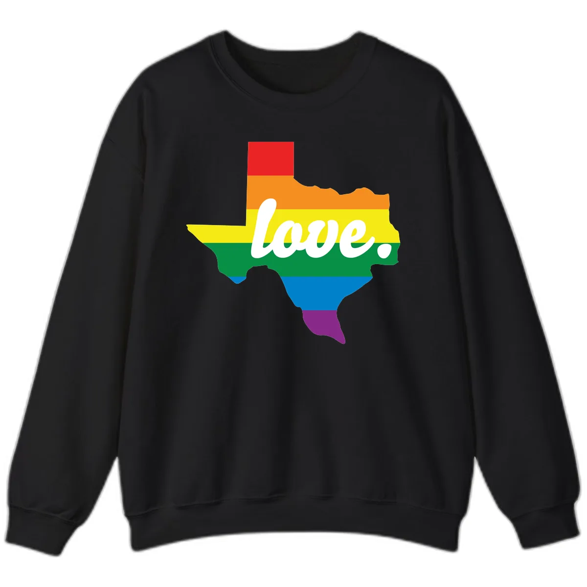 Love Texas Rainbow Pride Sweatshirt in Black