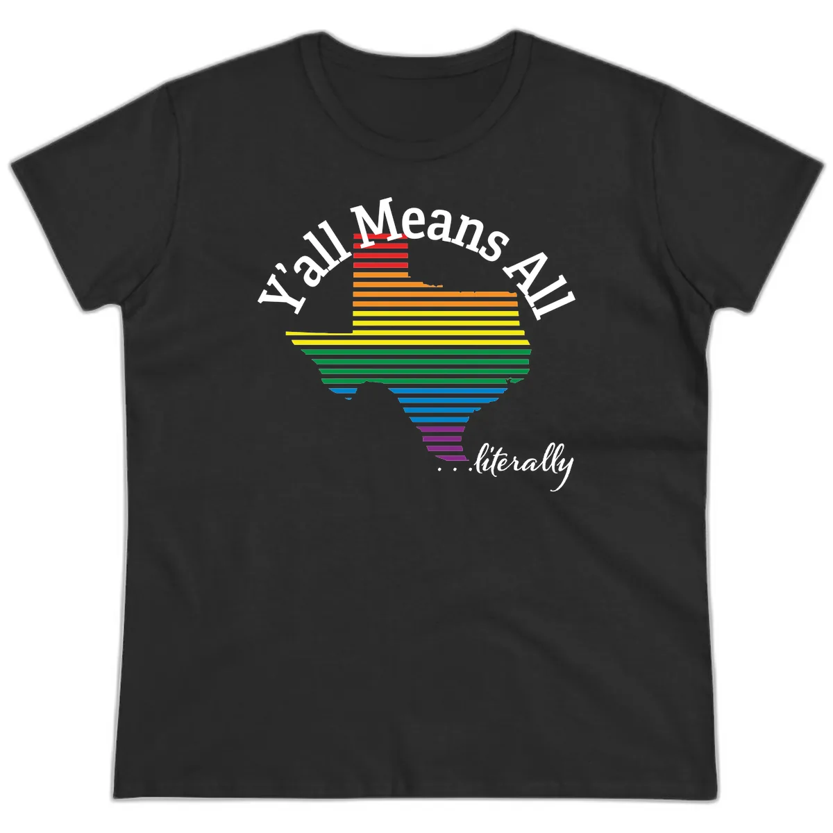Y'all Means All Rainbow Funnel Ladies Tee in Black