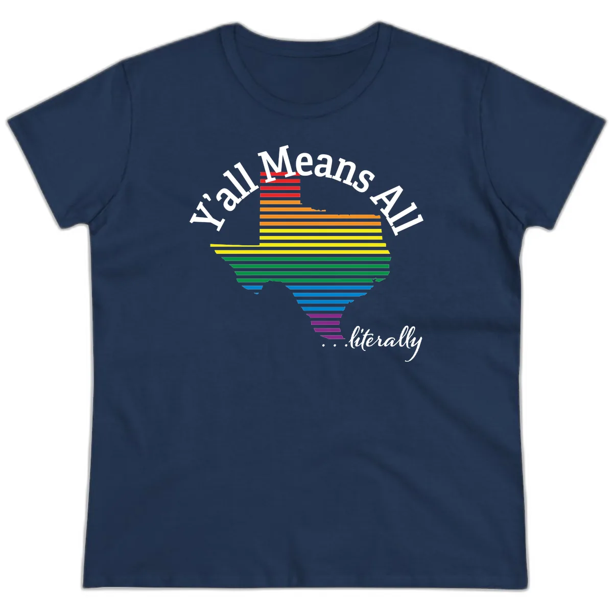 Y'all Means All Rainbow Funnel Ladies Tee in Navy