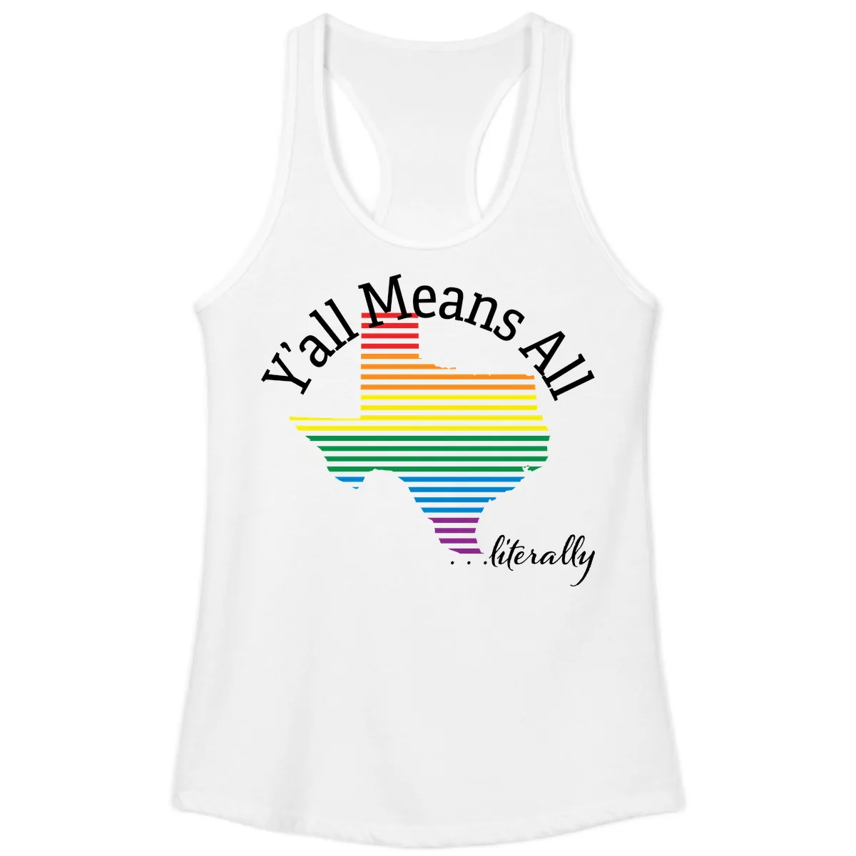 Y'all Means All Rainbow Funnel Ladies Tank in White