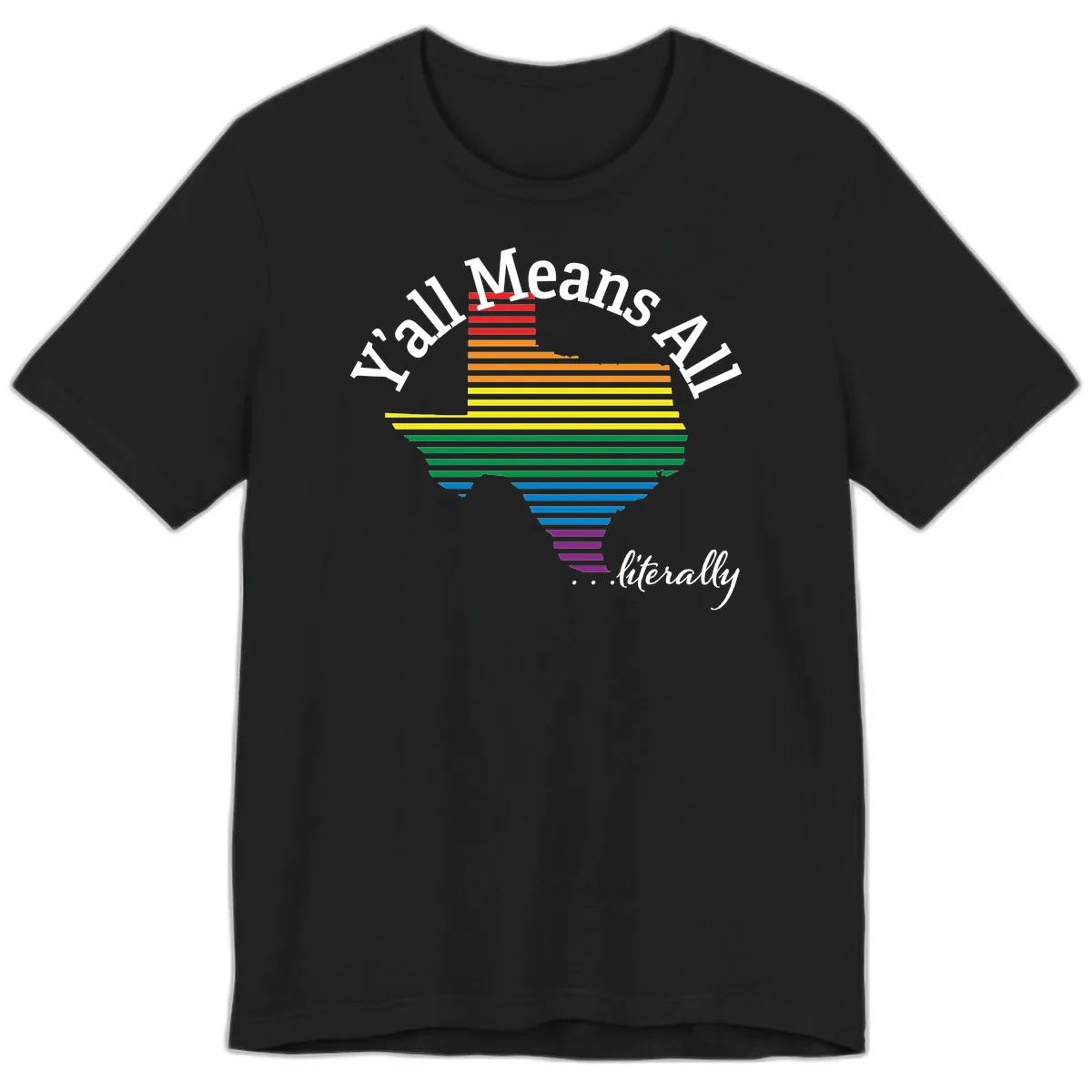 Y'all Means All Rainbow Funnel Premium T-Shirt in Black